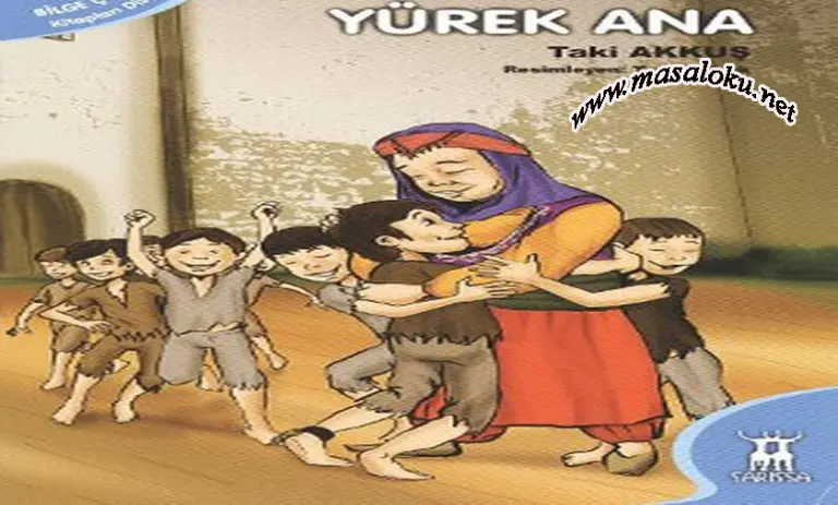 yürek ana masalı